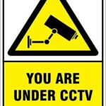 CCTV Camera Surveillance Sign